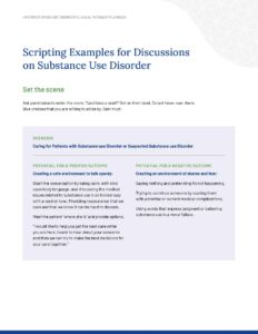 Scripting for Discussions on SUDs